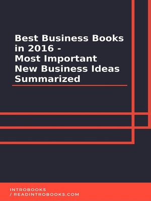 cover image of Best Business Books in 2016--Most Important New Business Ideas Summarized